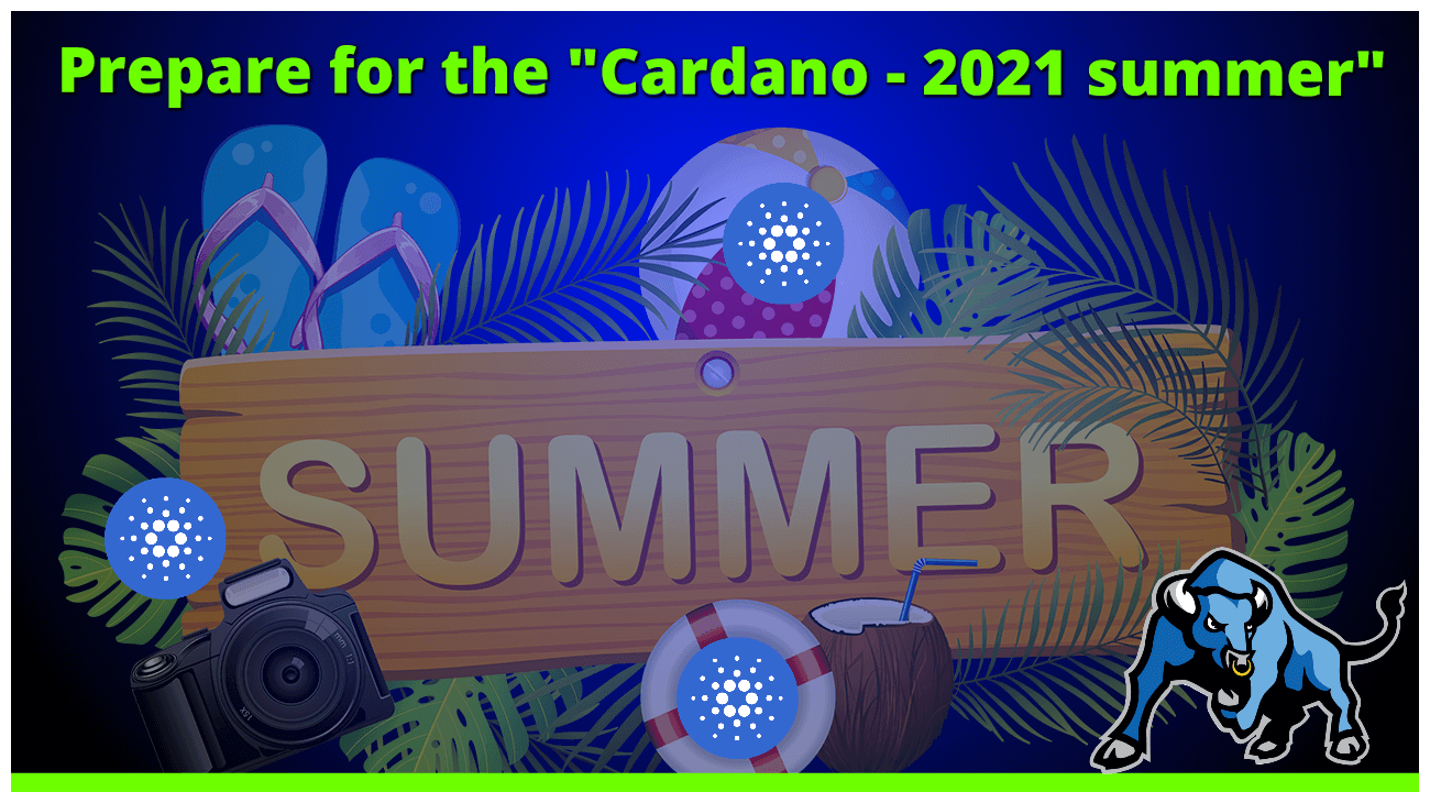 Το «Cardano Summer» θα σοκάρει τους επενδυτές.