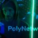 Το Poly Network επιβραβεύει τον χάκερ που έκλεψε 600 εκ. δολάρια από την εταιρεία!
