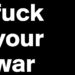 Fuck War
