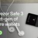 Trezor Safe 3. Η επόμενη γενιά των Hardware Wallets.