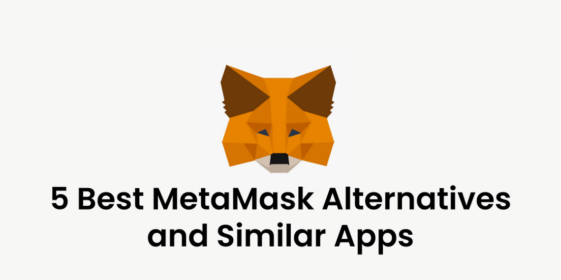 Θέλετε να φύγετε από το MetaMask; Δείτε 5 εναλλακτικά πορτοφόλια
