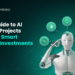 Ο οδηγός σας στα AI Crypto projects: Κάνοντας έξυπνες επενδύσεις