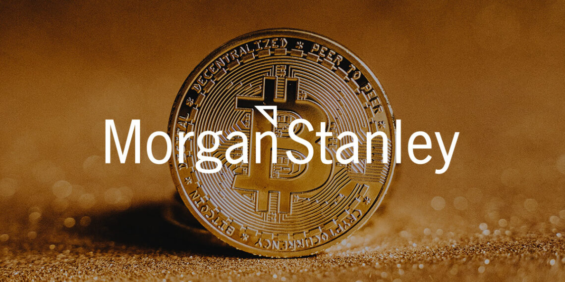 CNBC: Η Morgan Stanley θα επιτρέπει σε συμβούλους της να παρουσιάσουν τα BTC ETF σε πελάτες