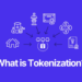 Τι είναι το asset tokenization και πώς σχετίζεται με το blockchain;